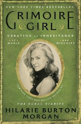 Grimoire Girl - Hilarie Burton Morgan