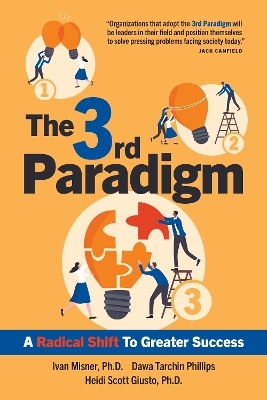 The 3rd Paradigm - Ivan Misner, Dawa Tarchin Phillips, Heidi Scott Giusto