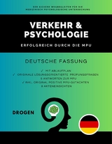 Verkehr & Psychologie - Erfolgreich durch die MPU