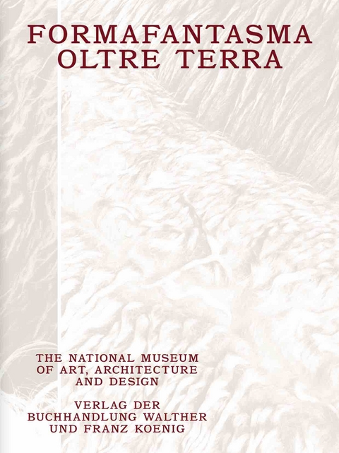 Formafantasma: Oltre Terra. Why Wool Matters - 