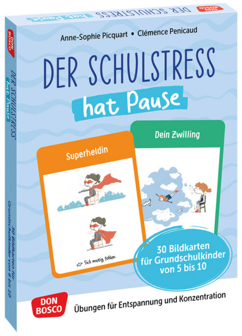 Der Schulstress hat Pause. 30 Bildkarten für Grundschulkinder von 6 bis 10 - Anne Sophie Picquart