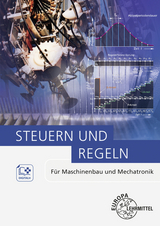 Steuern und Regeln - Hans Kaufmann, Alexander Pflug, Dietmar Schmid