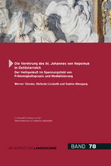 Die Verehrung des hl. Johannes von Nepomuk in Ostösterreich. - Werner Telesko, Stefanie Linsboth, Sabine Miesgang