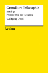 Grundkurs Philosophie - Wolfgang Detel