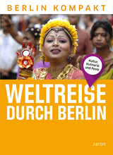 Weltreise durch Berlin - Tabea Pauli, Anna Muß, Paula Reuß