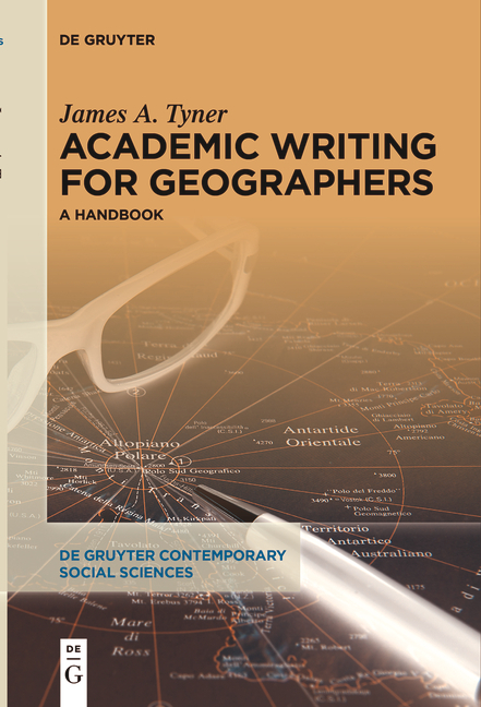 Academic Writing for Geographers - James A. Tyner