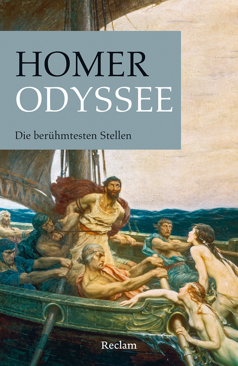 Odyssee. Die berühmtesten Stellen -  Homer