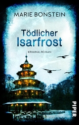 Tödlicher Isarfrost - Marie Bonstein