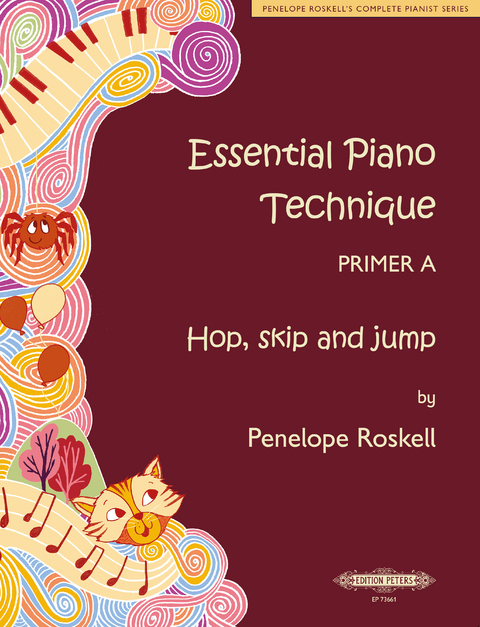 Essential Piano Technique Primer A - Penelope Roskell