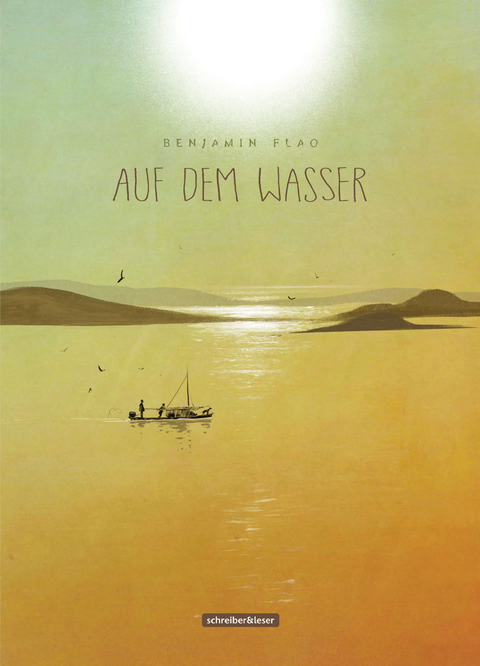 Auf dem Wasser - Benjamin Flao