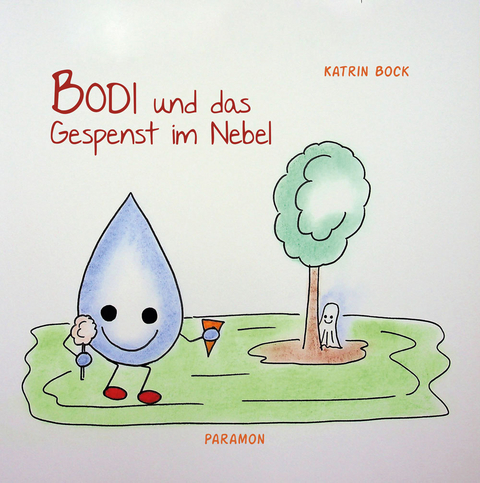 Bodi und das Gespenst im Nebel - Katrin Bock