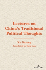 Lectures on China's Traditional Political Thoughts - Xu Datong