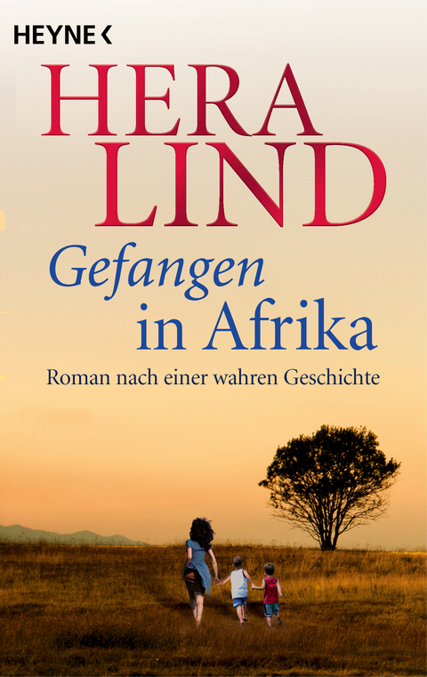 Gefangen in Afrika - Hera Lind