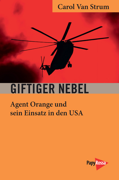 Giftiger Nebel - Carol Van Strum