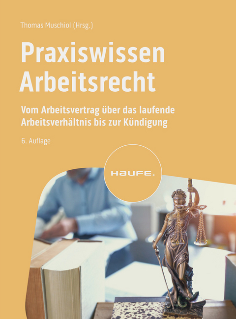 Praxiswissen Arbeitsrecht - 