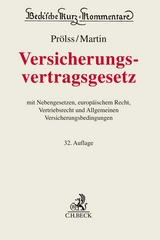 Versicherungsvertragsgesetz - Christian Armbrüster, Heinrich Dörner, Dominik Klimke