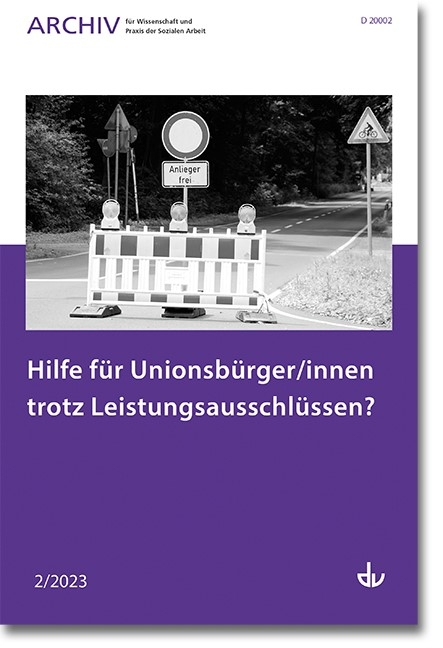 Hilfe für Unionsbürger/innen trotz Leistungsausschlüssen? - 