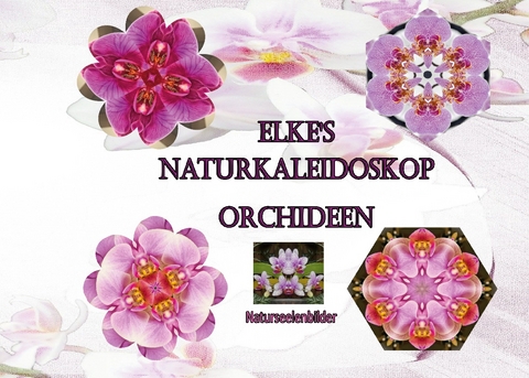 Elkes Naturkaleidoskop - Elke Lützner