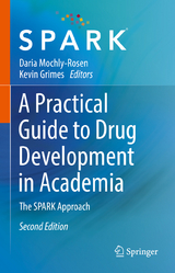 A Practical Guide to Drug Development in Academia - Mochly-Rosen, Daria; Grimes, Kevin