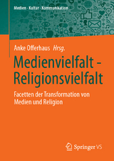 Medienvielfalt - Religionsvielfalt - 