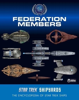 Star Trek Shipyards: Federation Members - Ben Robinson, Marcus Riley