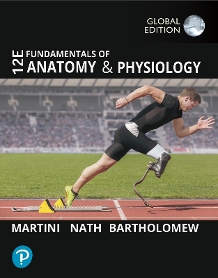 Mastering A&P without Pearson eText for Fundamentals of Anatomy and Physiology, Global Edition - Frederic H. Martini, Judi Nath, Edwin Bartholomew