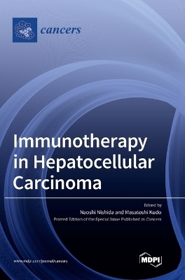 Immunotherapy in Hepatocellular Carcinoma