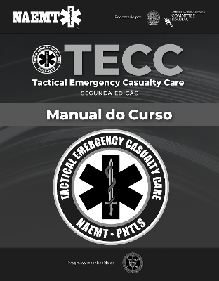 TECC: Atendimento Tático de Emergências -  Naemt