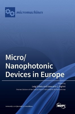 Micro/Nanophotonic Devices in Europe