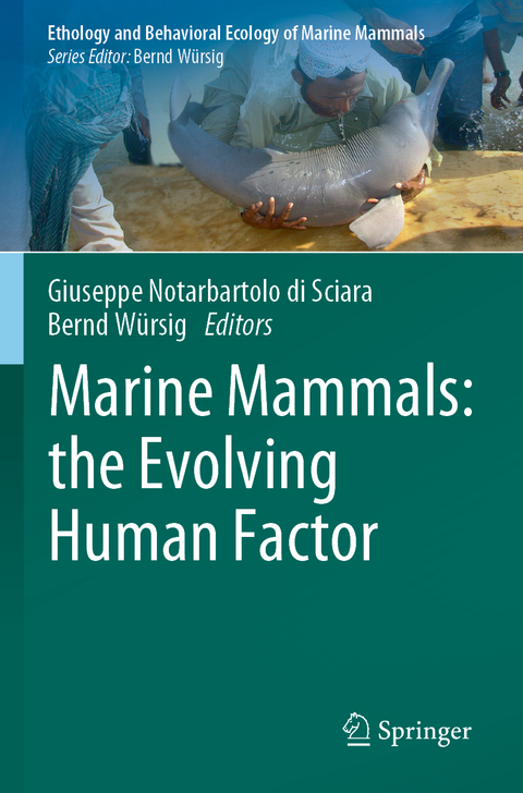 Marine Mammals: the Evolving Human Factor - 