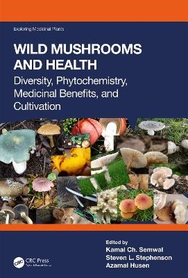 Wild Mushrooms and Health - 