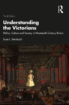 Understanding the Victorians - Susie L. Steinbach