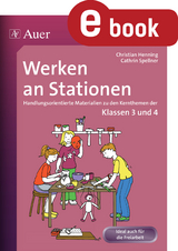 Werken an Stationen 3/4 - Christian Henning, Cathrin Spellner