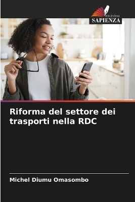 Riforma del settore dei trasporti nella RDC - Michel Diumu Omasombo