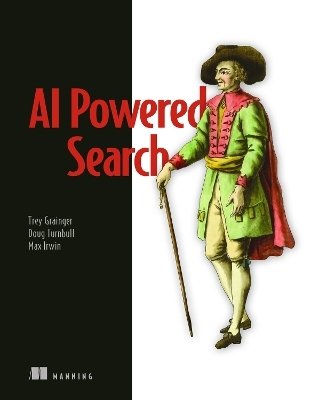 AI-Powered Search - Trey Grainger, Doug Turnbull, Max Irwin