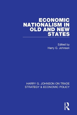 Economic Nationalism in Old and New States - 