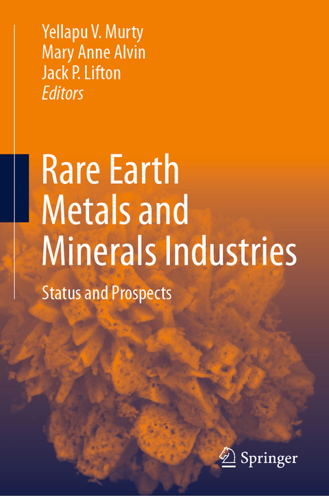 Rare Earth Metals and Minerals Industries - 