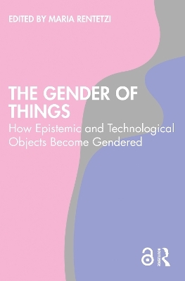 The Gender of Things - 