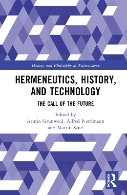 Hermeneutics, History, and Technology - 