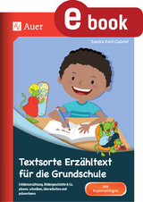 Textsorte Erzähltext für die Grundschule - Sandra Kroll-Gabriel