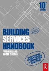 Building Services Handbook - Hall, Fred; Greeno, Roger