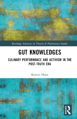 Gut Knowledges - Kristin Hunt