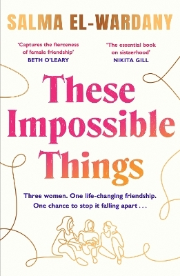 These Impossible Things - Salma El-Wardany