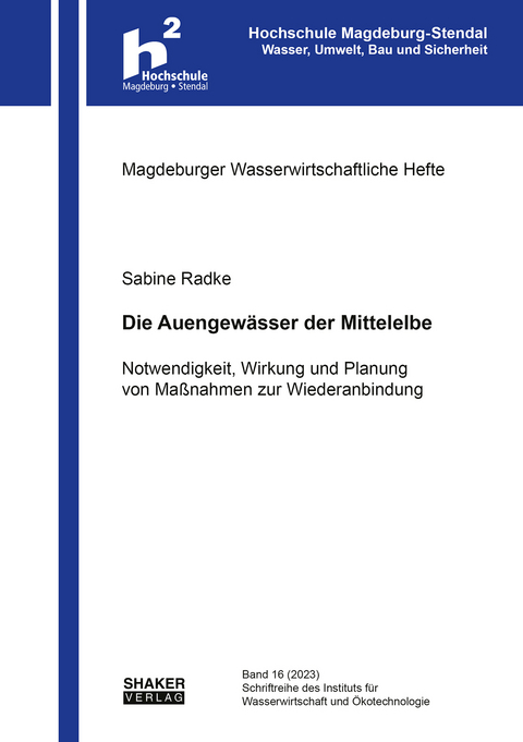 Die Auengewässer der Mittelelbe - Sabine Radke