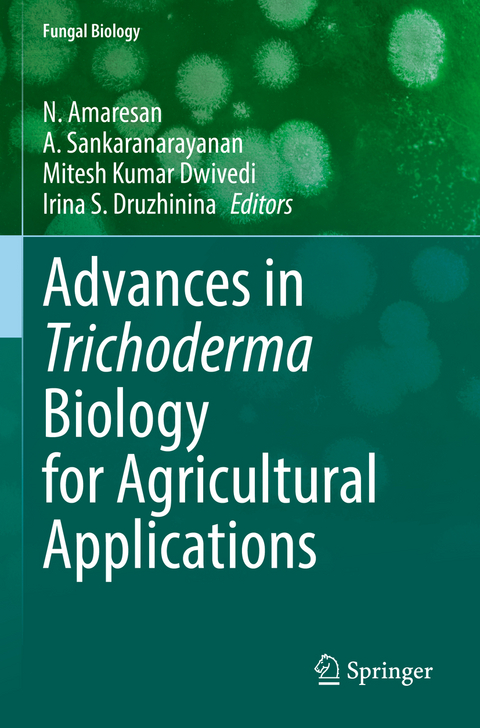 Advances in Trichoderma Biology for Agricultural Applications - 