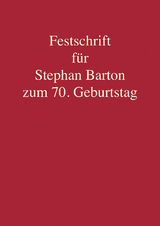 Festschrift für Stephan Barton zum 70. Geburtstag - 