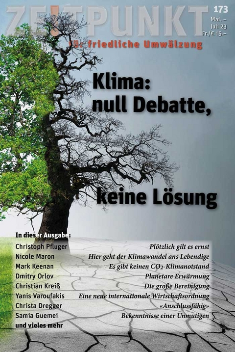 Klima: null Debatte, keine Lösung. Zeitpunkt 173 - 