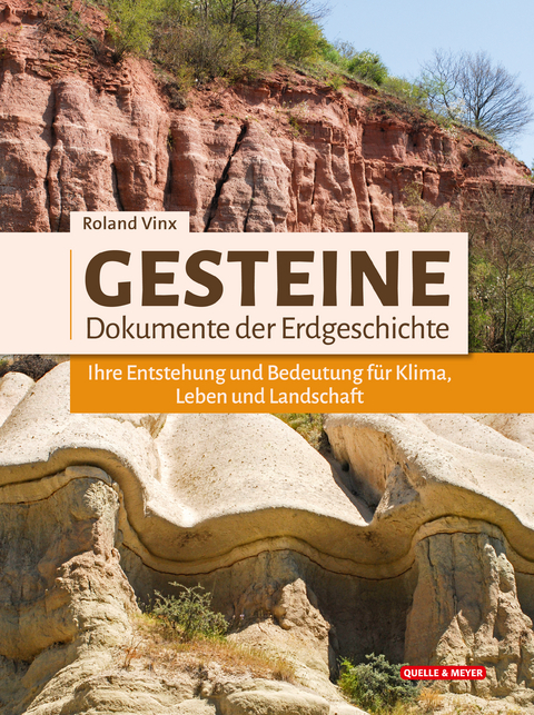 Gesteine – Dokumente der Erdgeschichte - Roland Vinx