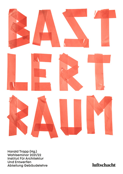 Bastlertraum - 