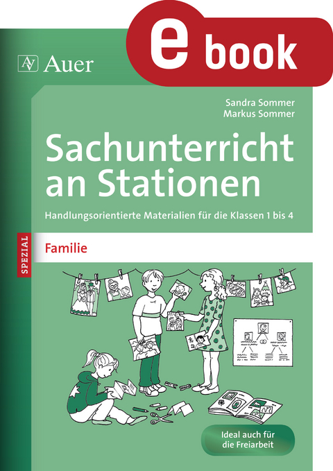 Sachunterricht an Stationen Spezial Mensch damals - Sandra Sommer, Markus Sommer